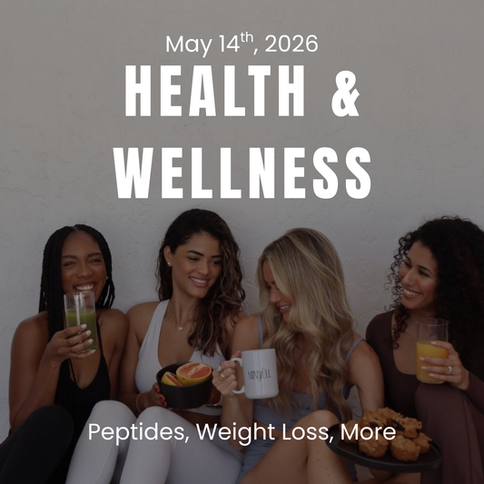 Health & Wellness Event - May 14th, 2026 (6pm - 8pm)